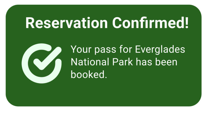 Reservation confirmed message for Everglades National Park